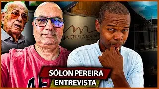 ENTREVISTA COM S&Oacute;LON PEREIRA - IGREJA CRIST&Atilde; MARANATA