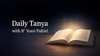 Tanya - 5 Cheshvan 5785
