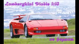 ВЫПУСК №34 || LAMBORGHINI DIABLO || 1:18 || BBURAGO || НЕ ФОРМАТ КОЛЛЕКЦИИ ||МАСШТАБНАЯ МОДЕЛЬ 1:18
