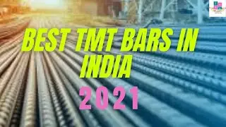 Best TMT bars in India 2021
