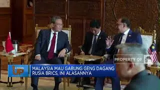 Malaysia Bakal Gabung Geng Dagang BRICS, Ini Alasannya