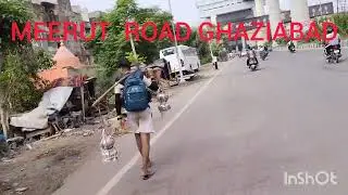 #MEERUT ROAD #GHAZIABAD#