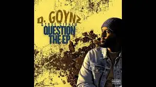 D. Goynz & TrueCipher - Question The EP (2025)