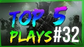 Top 5 Plays #32 