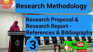 Research Methodology || Research Proposal & Research Report - References & Bibliography || PrePhD ||