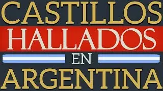 5 ASOMBROSOS CASTILLOS DE ARGENTINA🤴🏻⚔️⚜️