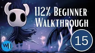 15 / Money Farm Loop - Lumafly Lantern Purchase / Hollow Knight 112% Walkthrough, All Achievements