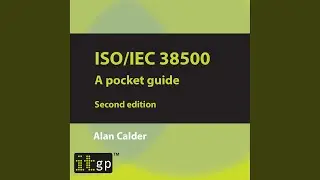 Chapter 8: Other It Governance Standards and Frameworks.2 - Iso/Iec 38500: A Pocket Guide,...