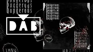1H5U - Dangerous