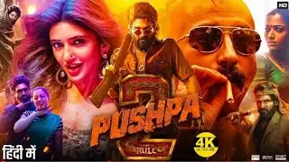 Pushpa The Rul 2 Full Movie 2024  Part 1 Allu Arjun Rasmika Mandnna New Shout Hindi Dubbed Movie