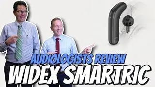 Widex SmartRIC Audiologist Review