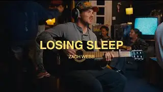 Zach Webb - Losing sleep (Official Video)