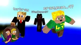 Quick, Place Blocks! S4 - Crazyman47, XRedDemon27 and Torbray