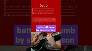 better off numb by sewerperson- Acoustic Guitar Tab #shorts
