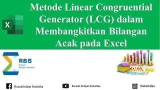 Metode Linear Congruential Generator dalam Membangkitkan Bilangan Acak pada Excel