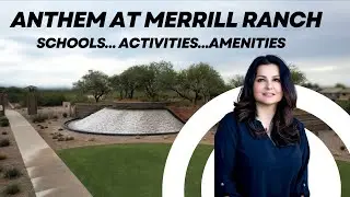 Anthem at Merrill Ranch Community 2025