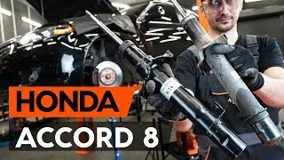 Jak wymienić przedni amortyzator w HONDA ACCORD 8 (CU2) [TUTORIAL AUTODOC]