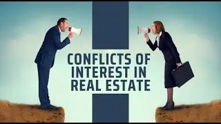 Introduction to Conflicts of Interest in Real Estate
