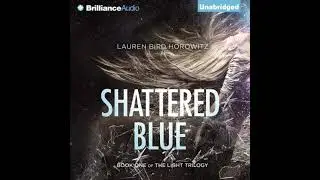 Shattered Blue - Lauren Horowitz