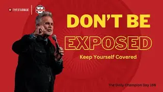 Don&rsquo;t Expose Yourselves to Public Disgrace