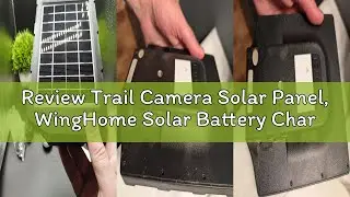 Review Trail Camera Solar Panel, WingHome Solar Battery Charger Kit 12V/1A 6V/1.5A with Build-in 200