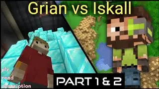 Iskall VS Grian Season 6 & 7 [NEW]