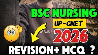 📚 BSc Nursing 2026 Revision + MCQ | Problem END |UP CENT 2026 Revision कैसे करें?#bscnursing#upcnet 
