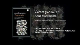 «Tienes que mirar», de Anna Starobinets.
