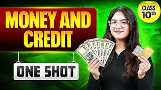 Money and Credit Class 10 One Shot | Class 10 Economic Chapter 3 | SST | Ujjvala Punj
