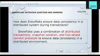 SNOWFLAKE -Interview  Q & A , .Data consistency