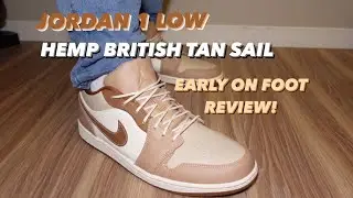 AIR JORDAN 1 LOW HEMP LT BRITISH TAN SAIL COLORWAY ON FOOT REVIEW! EARLY LOOK ASIA TAIWAN RELEASE!