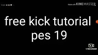 Free kick tutorial pes19 ✌😮✌😮