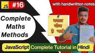 JavaScript Complete Maths Methods in Hindi with notes |  JavaScript Tutorial in Hindi #16
