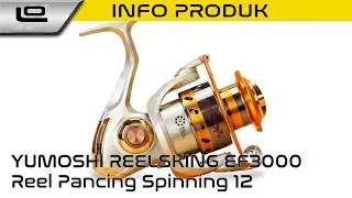 YUMOSHI REELSKING EF3000 Reel Pancing Spinning 12 Ball Bearing | Info Produk