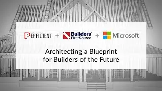 Builders FirstSource: Architecting the Blueprint for Builders of the Future
