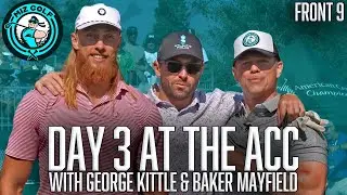 George Kittle plays with The Miz at the American Century Championship - Day 3 | Miz Golf