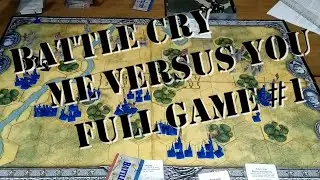 Battle Cry Board Game Complete Playthrough #1