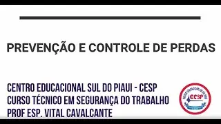 AULA 02 - PREVEN&Ccedil;&Atilde;O E CONTROLE DE PERDAS