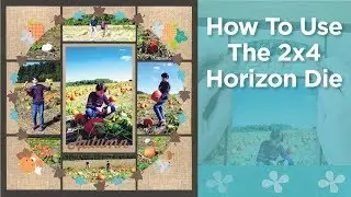 How to Use the 2x4 Horizon Die