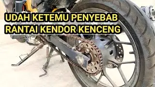 PENYEBAB DAN CARA MENGATASI RANTAI MOTOR KENDOR KENCENG