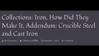 ACOUP - Iron, How Did They Make It? Addendum: Crucible Steel and Cast Iron