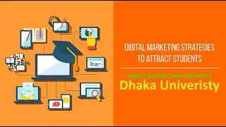 ডিজিটাল মার্কেটিং এর খুঁটিনাটি | Digital marketing Ins & Outs | Dhaka University Career Club (DUCC)