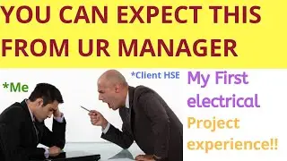You can face this working in an electrical Project as HSE | My experience with manager| Safety forum