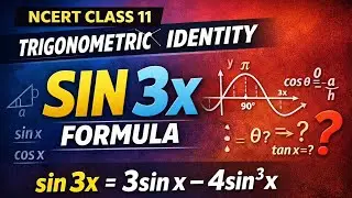 sin 3x trigonometric identity | ncert class 11 maths | sin 3x formula derivation