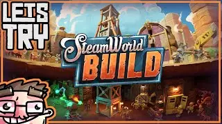 City Builder AND Colony Sim? - Let's Try - Steamworld Build