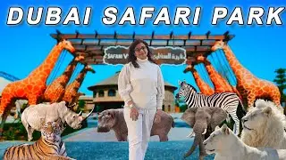 🇦🇪 Dubai Travel Guide #ep10 | Dubai Safari Park : Full Information , Full Tour | Lovely Tales