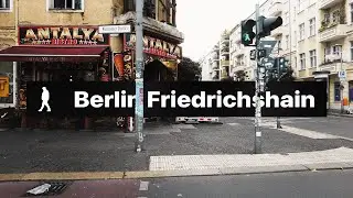 Berlin, Friedrichshain 🇩🇪 - Walking Tour on Wühlischstraße | Outside Walker