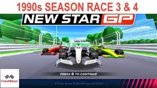 New Star GP 1990s Grand Prix Season Race 3 and 4 🏆