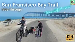 San Francisco Bay Trail - Ride-through: 