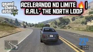 Acelerando No Limite 🔥| R.ALL- The North Loop